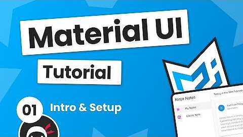 Material UI Tutorial