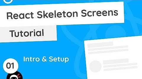 React Skeleton Screens
